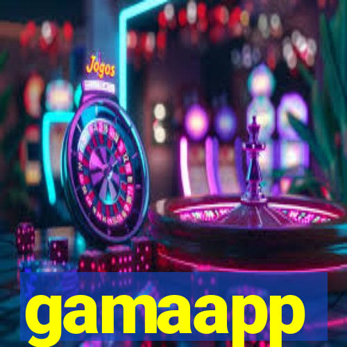 gamaapp