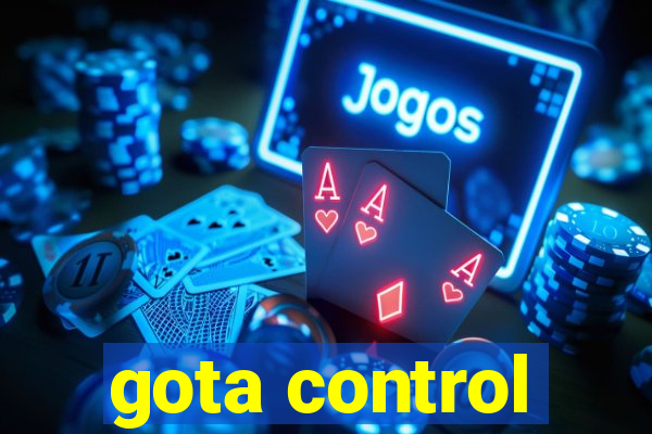 gota control