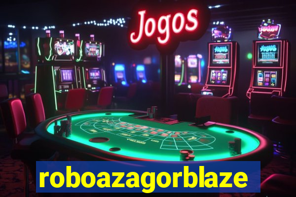 roboazagorblaze