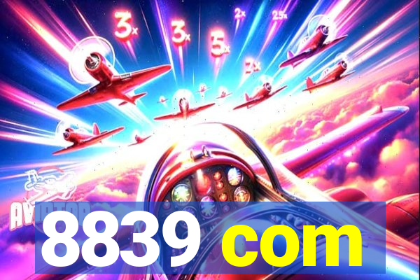 8839 com