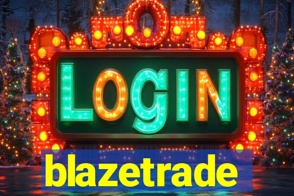 blazetrade