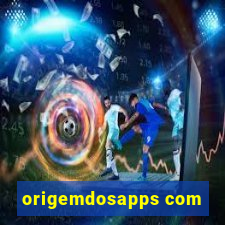 origemdosapps com