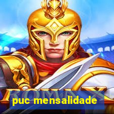 puc mensalidade