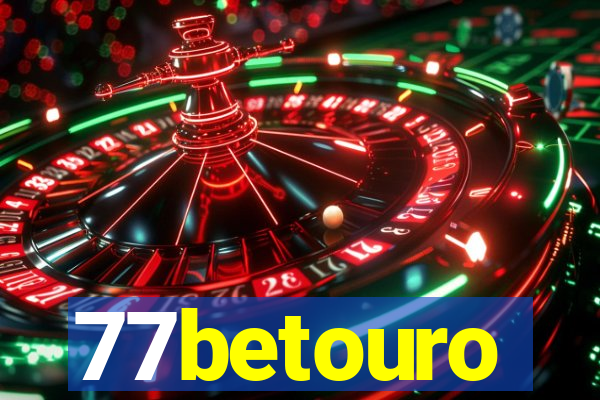 77betouro