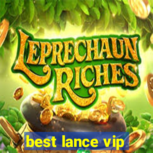 best lance vip