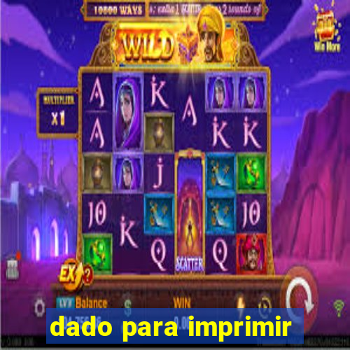 dado para imprimir