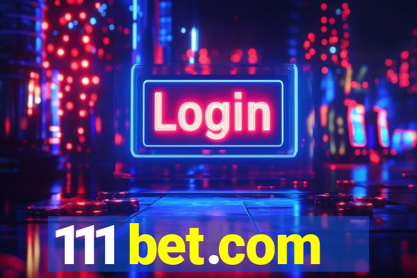 111 bet.com