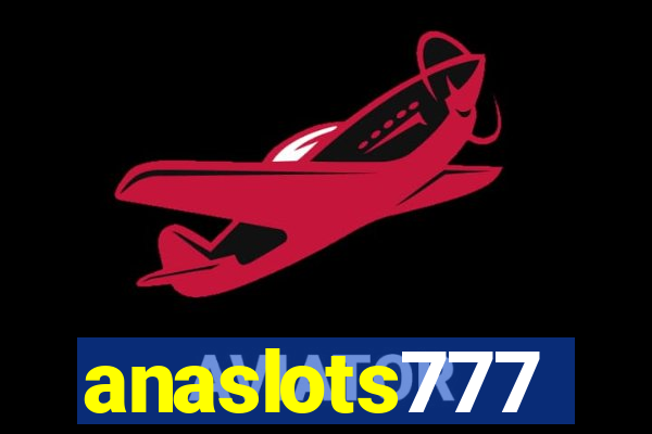 anaslots777