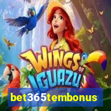 bet365tembonus