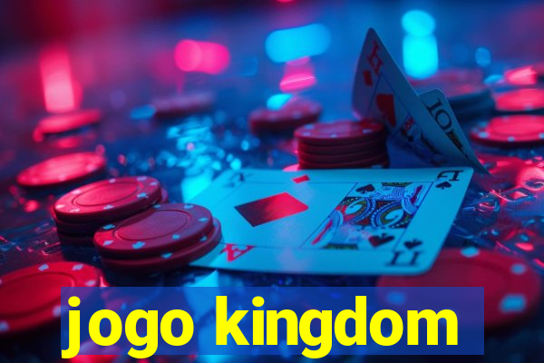 jogo kingdom