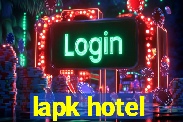 lapk hotel