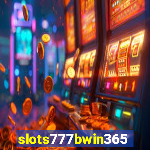 slots777bwin365