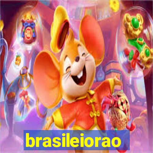 brasileiorao