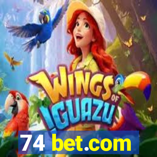 74 bet.com