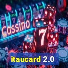 itaucard 2.0