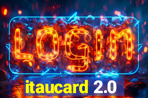 itaucard 2.0