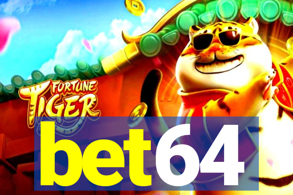 bet64