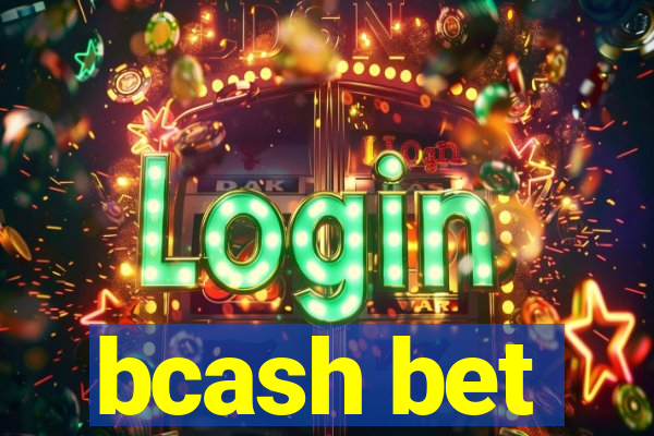 bcash bet