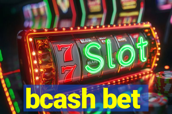 bcash bet