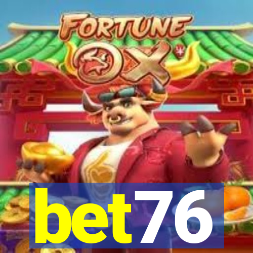 bet76