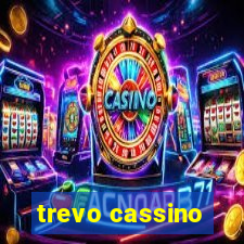 trevo cassino