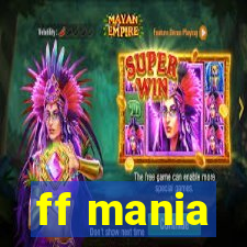 ff mania