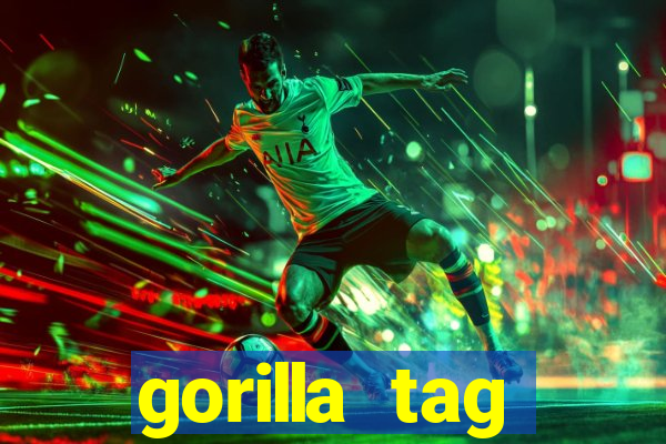 gorilla tag download mobile