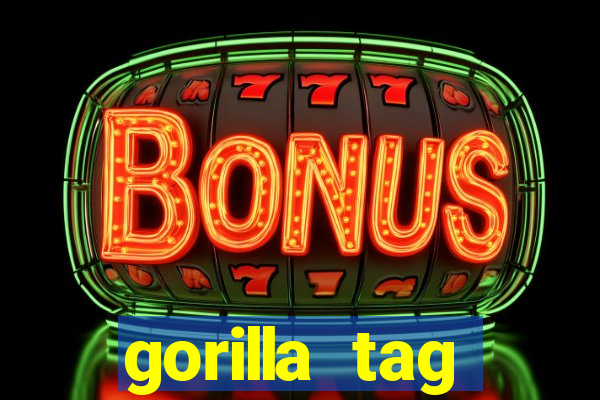 gorilla tag download mobile