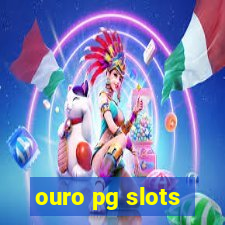 ouro pg slots