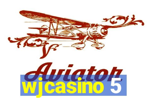 wjcasino 5