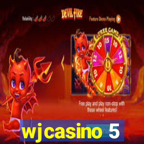 wjcasino 5