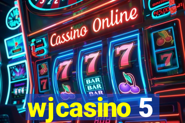 wjcasino 5