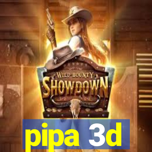 pipa 3d