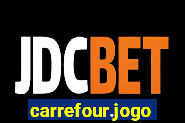 carrefour.jogo cassino online