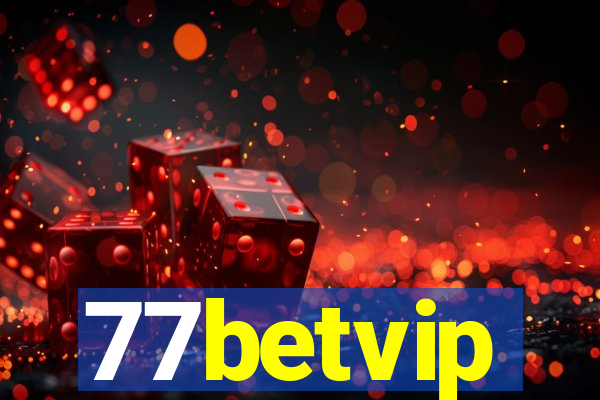 77betvip