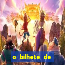 o bilhete de loteria premiado filme completo dublado