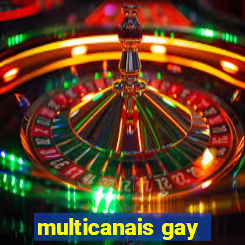 multicanais gay