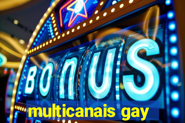 multicanais gay