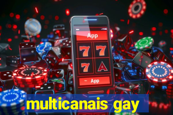 multicanais gay