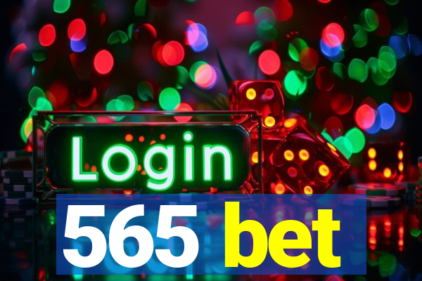 565 bet