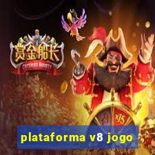 plataforma v8 jogo