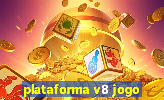 plataforma v8 jogo