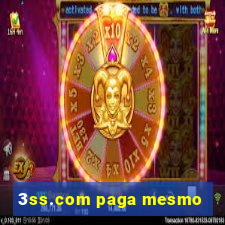 3ss.com paga mesmo