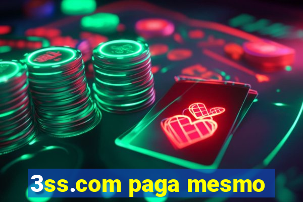 3ss.com paga mesmo