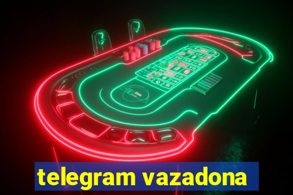 telegram vazadona