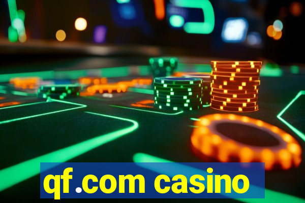 qf.com casino