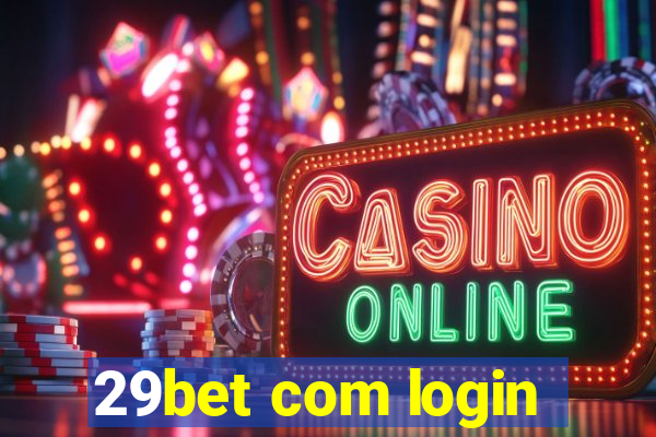 29bet com login