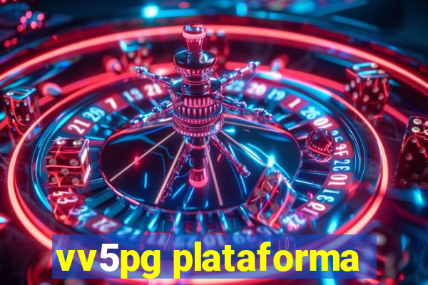 vv5pg plataforma