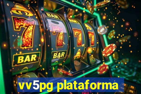 vv5pg plataforma