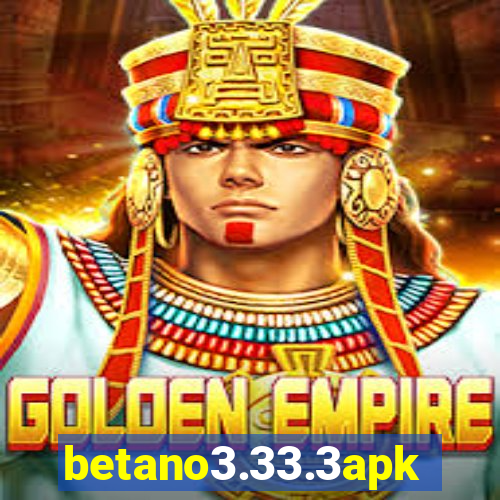 betano3.33.3apk